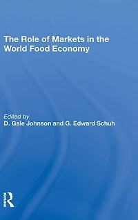 The Role Of Markets World Food Economy