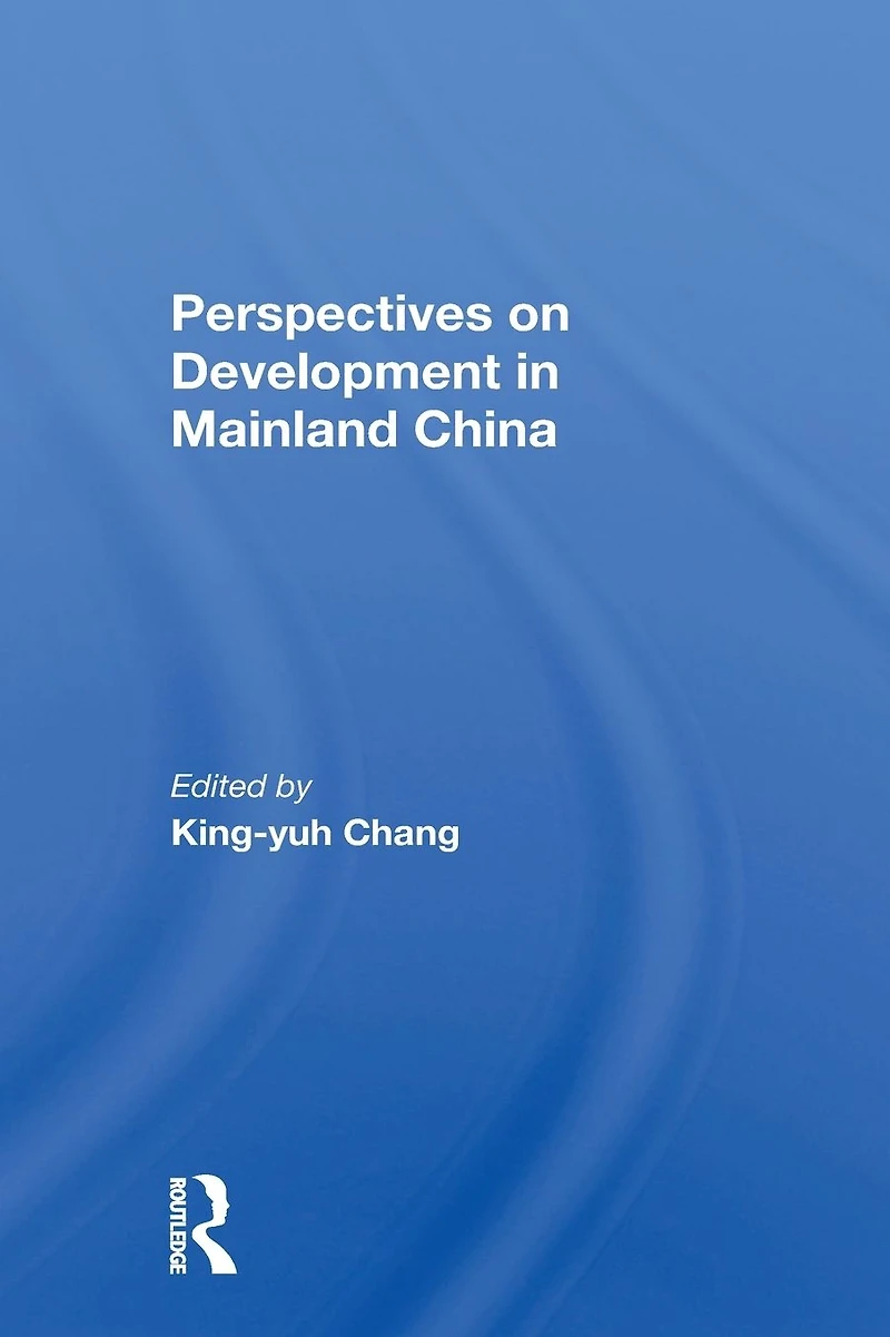 Perspectives On Development Mainland China