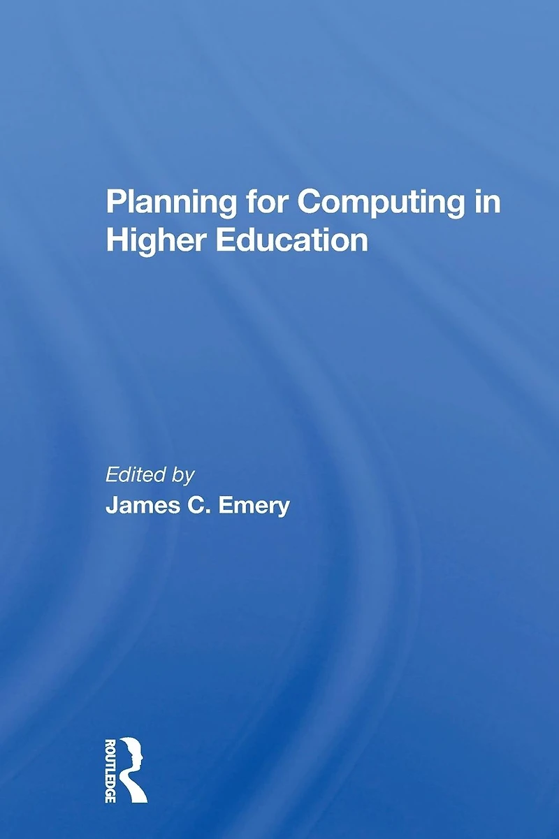 Planning For Computing Higher Education: Proceedings Of The 1979 Educom Fall Conference