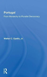 Portugal: From Monarchy To Pluralist Democracy