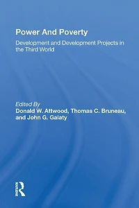 Power And Poverty: Development Projects The Third World