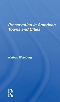 Preservation American Towns And Cities