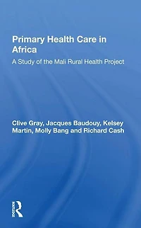 Primary Health Care Africa: A Study Of The Mali Rural Project