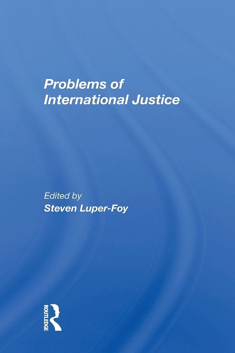 Problems Of International Justice