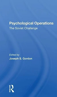 Psychological Operations: The Soviet Challenge