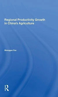 Regional Productivity Growth China's Agriculture