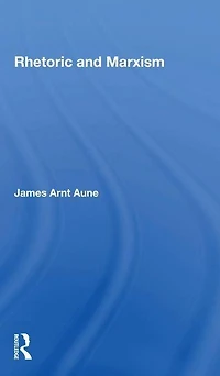 Rhetoric And Marxism