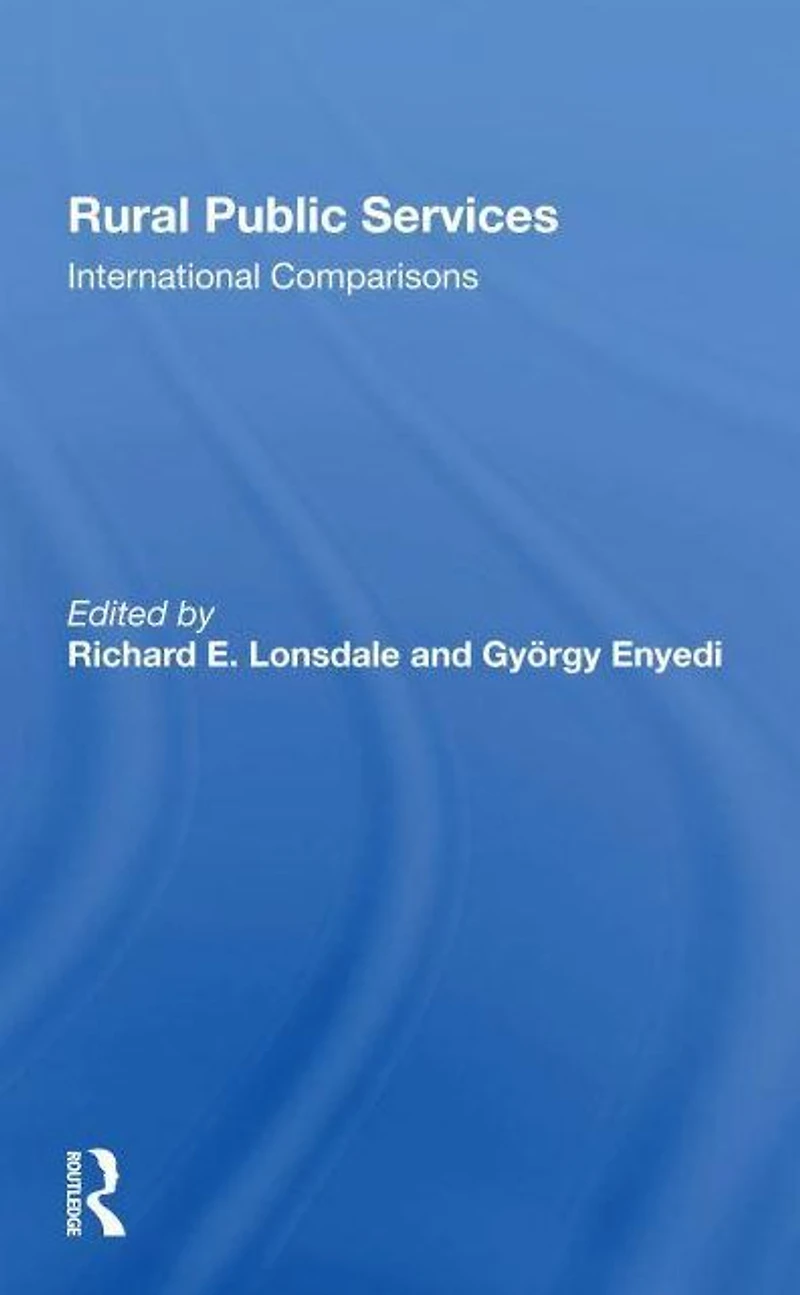 Rural Public Services: International Comparisons