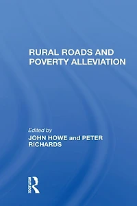 Rural Roads And Poverty Alleviation
