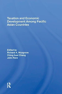 Taxation and Economic Development Among Pacific Asian Countries