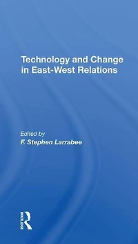 Technology And Change Eastwest Relations