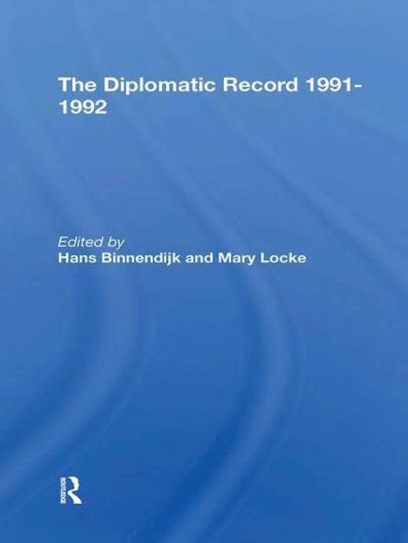 The Diplomatic Record 19911992