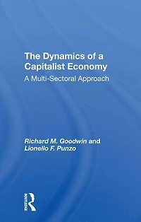 The Dynamics Of A Capitalist Economy: Multisectoral Approach