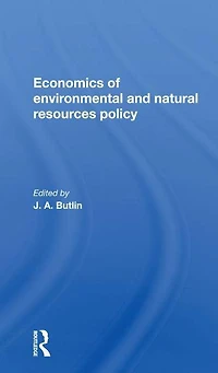 The Economics Of Environmental And Natural Resources Policy