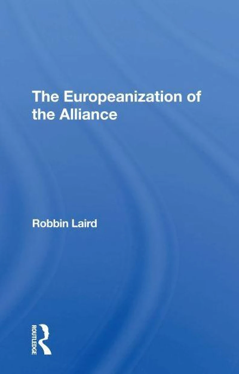 The Europeanization Of Alliance