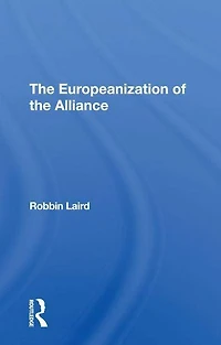 The Europeanization Of Alliance