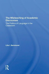 The Misteaching Of Academic Discourses: Politics Language Classroom