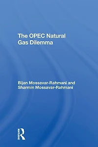 The Opec Natural Gas Dilemma