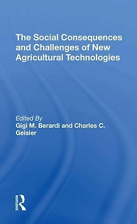 The Social Consequences And Challenges Of New Agricultural Technologies