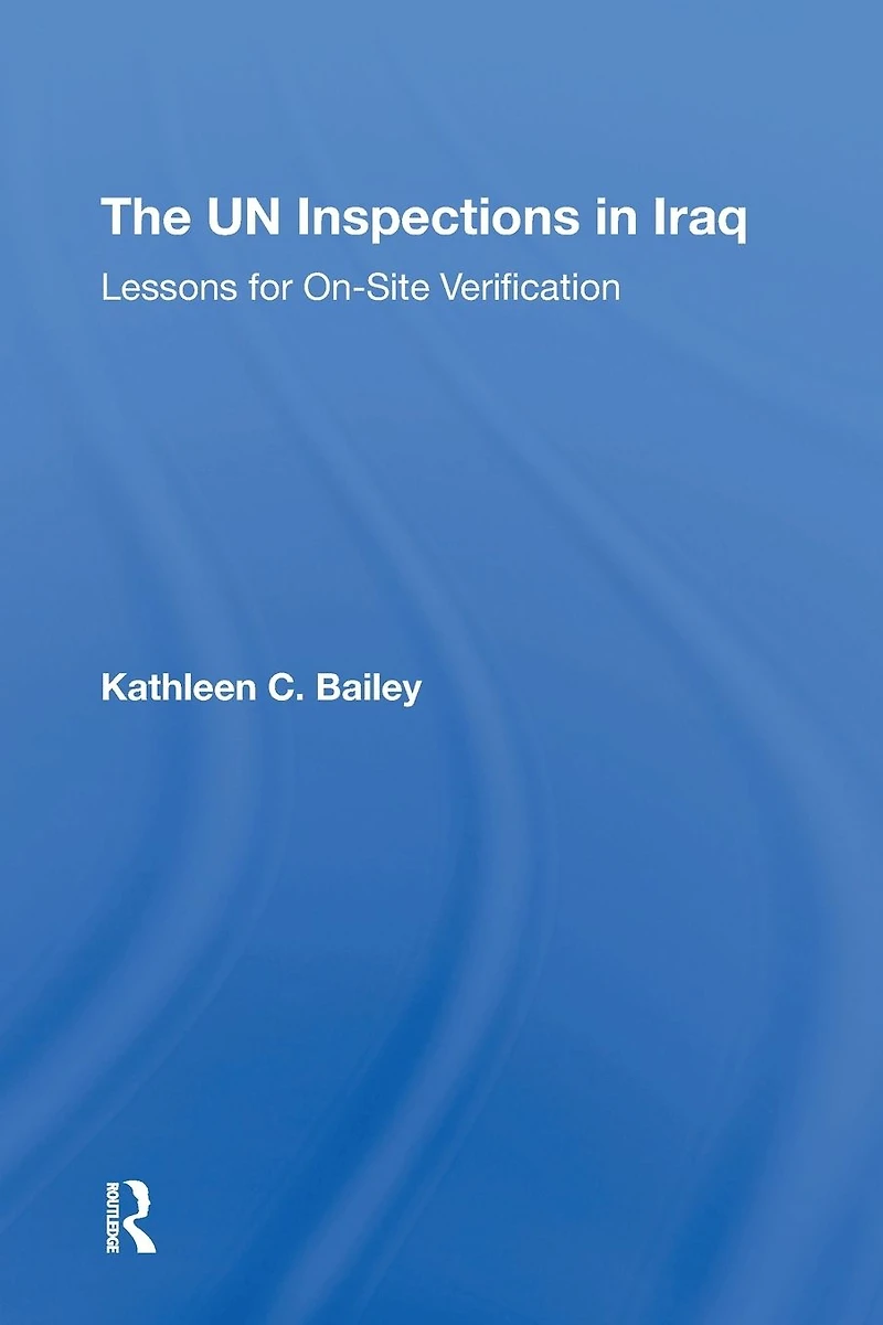 The Un Inspections Iraq: Lessons For On-site Verification