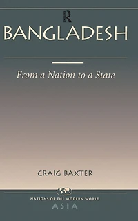 Bangladesh: From A Nation To State