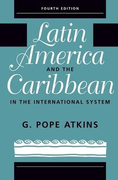 Latin America And The Caribbean International System