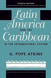 Latin America And The Caribbean International System