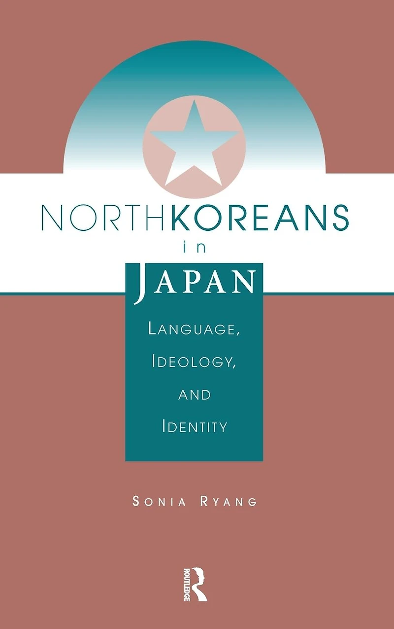 North Koreans Japan: Language, Ideology, And Identity
