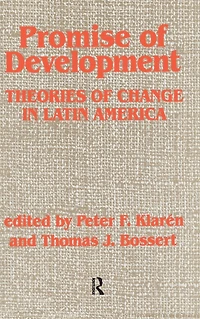 Promise Of Development: Theories Change Latin America