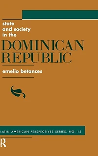 State And Society The Dominican Republic