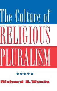 The Culture Of Religious Pluralism