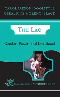 The Lao: Gender, Power, and Livelihood
