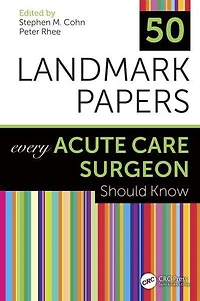 50 Landmark Papers Every Acute Care Surgeon Should Know