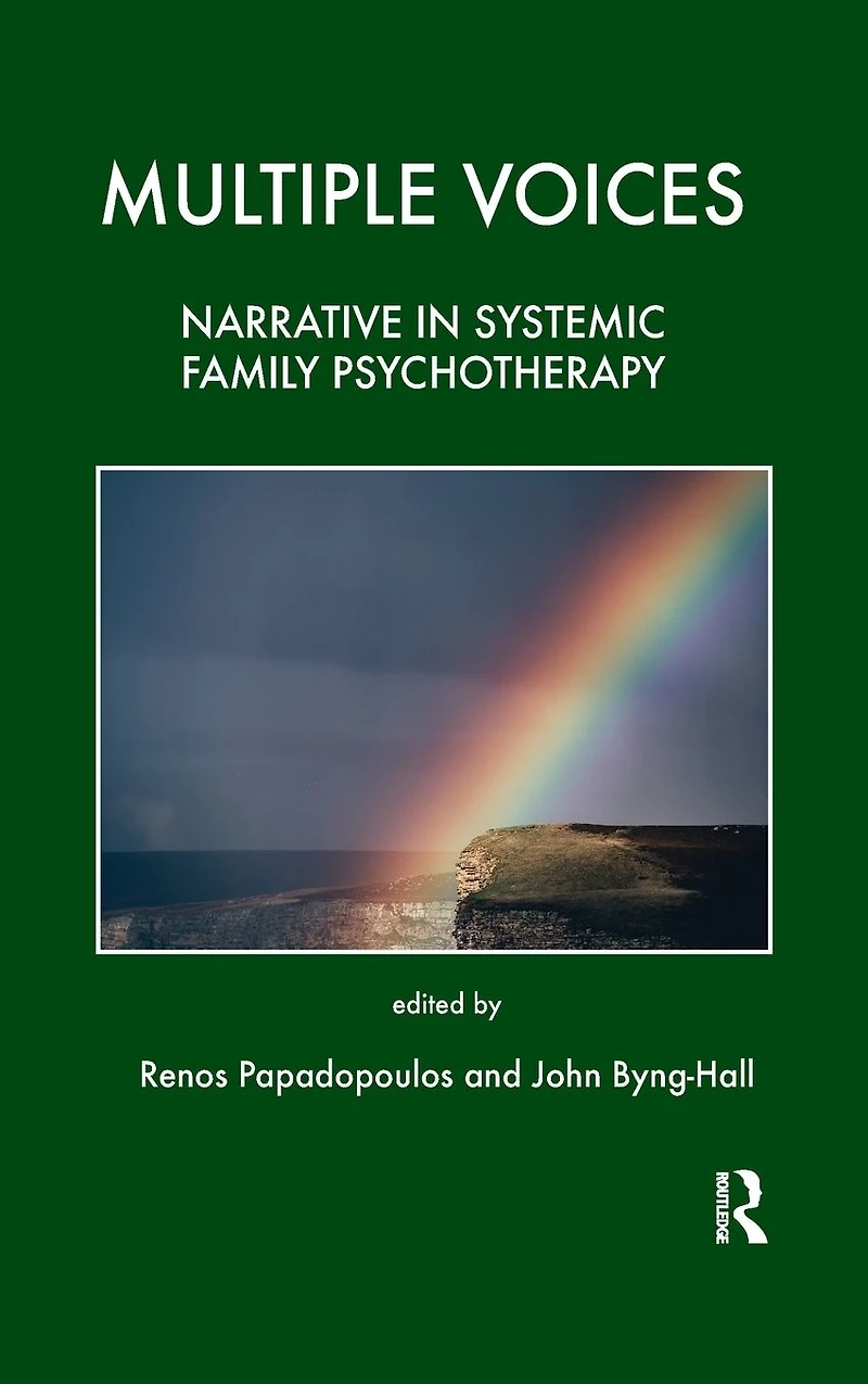 Multiple Voices: Narrative Systemic Family Psychotherapy