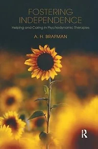 Fostering Independence: Helping and Caring Psychodynamic Therapies