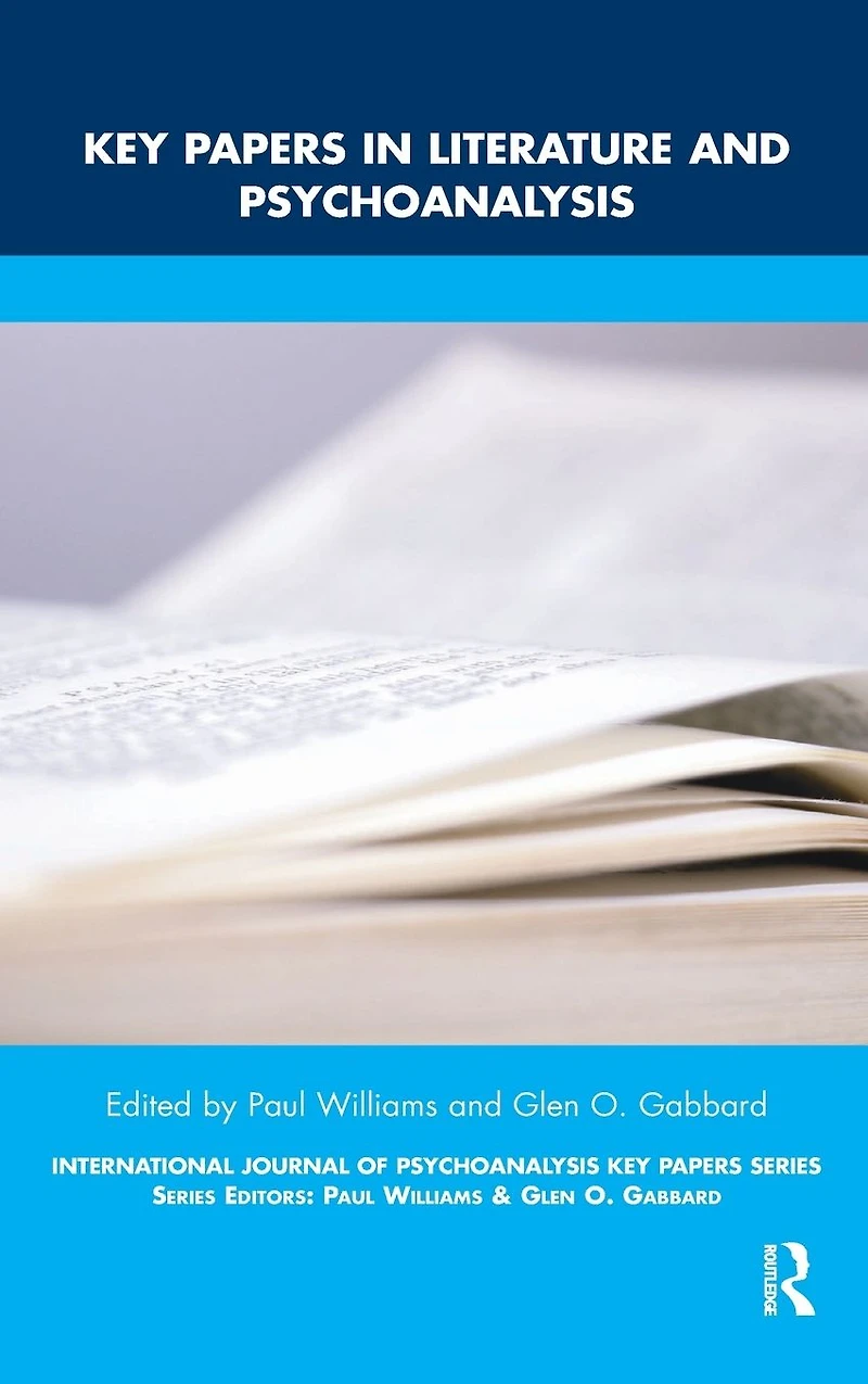 Key Papers Literature and Psychoanalysis