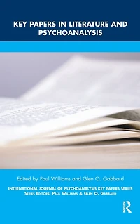 Key Papers Literature and Psychoanalysis