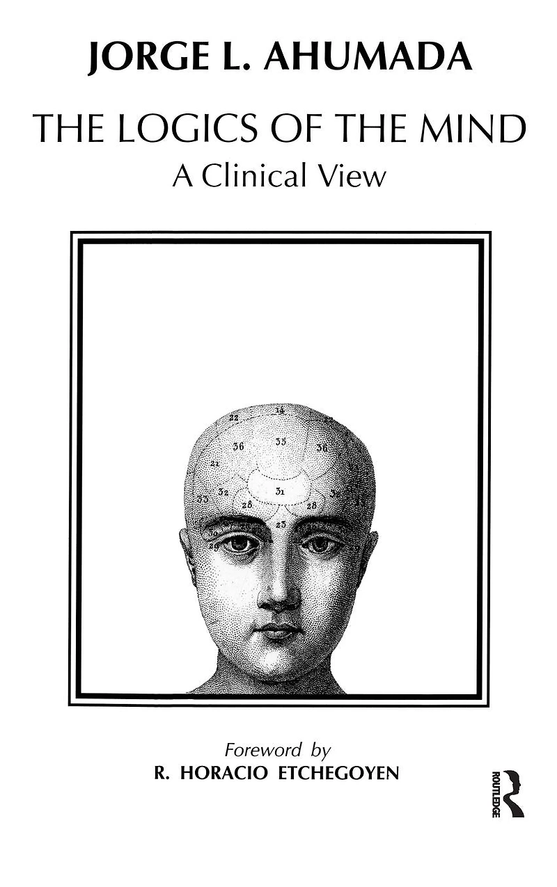Logics of the Mind: A Clinical View
