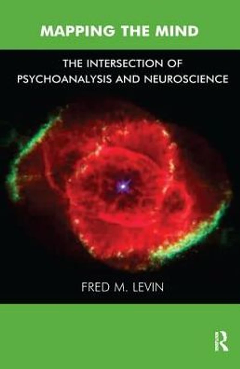 Mapping The Mind: Intersection of Psychoanalysis and Neuroscience