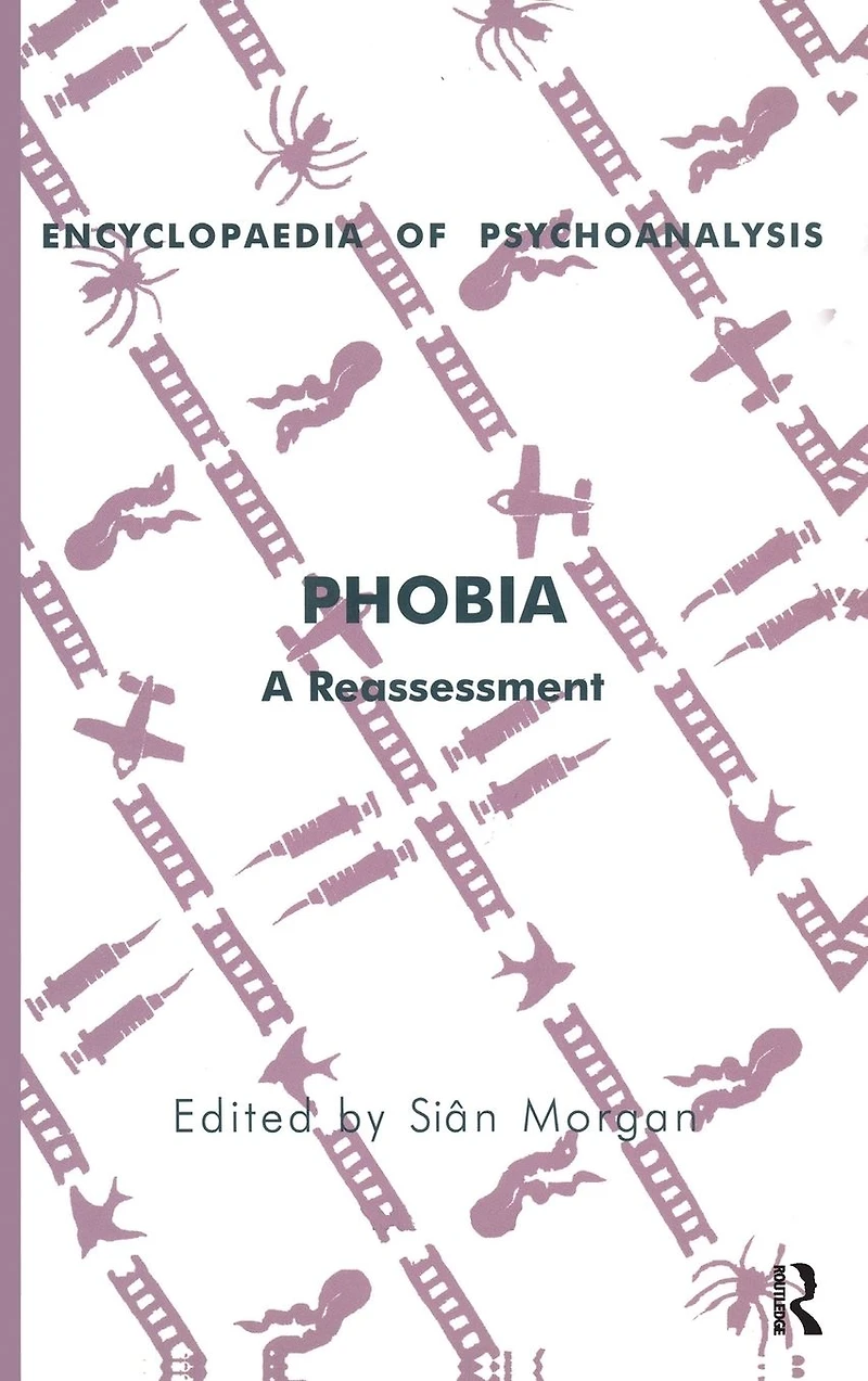 Phobia: A Reassessment