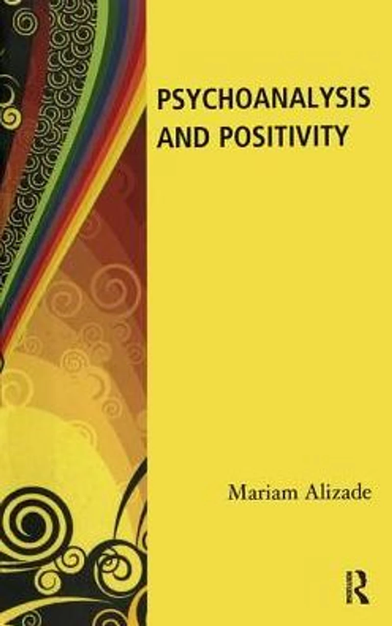 Psychoanalysis and Positivity