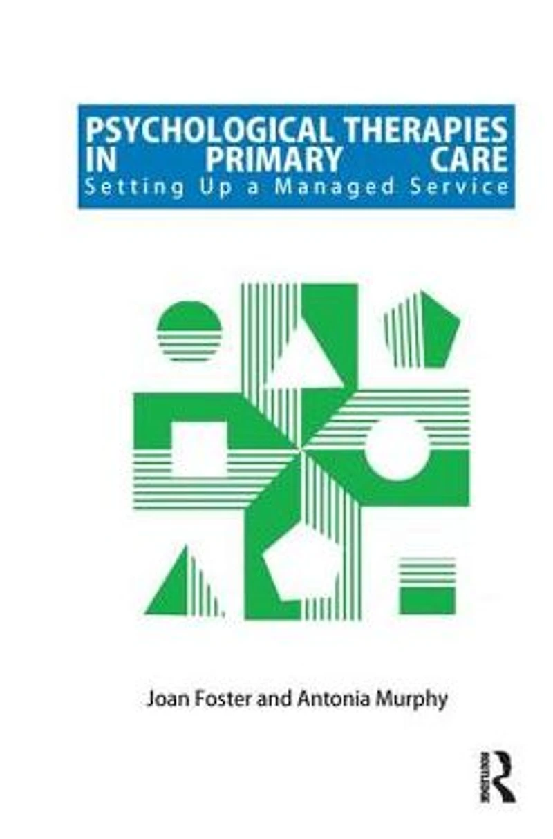Psychological Therapies Primary Care: Setting up a Managed Service