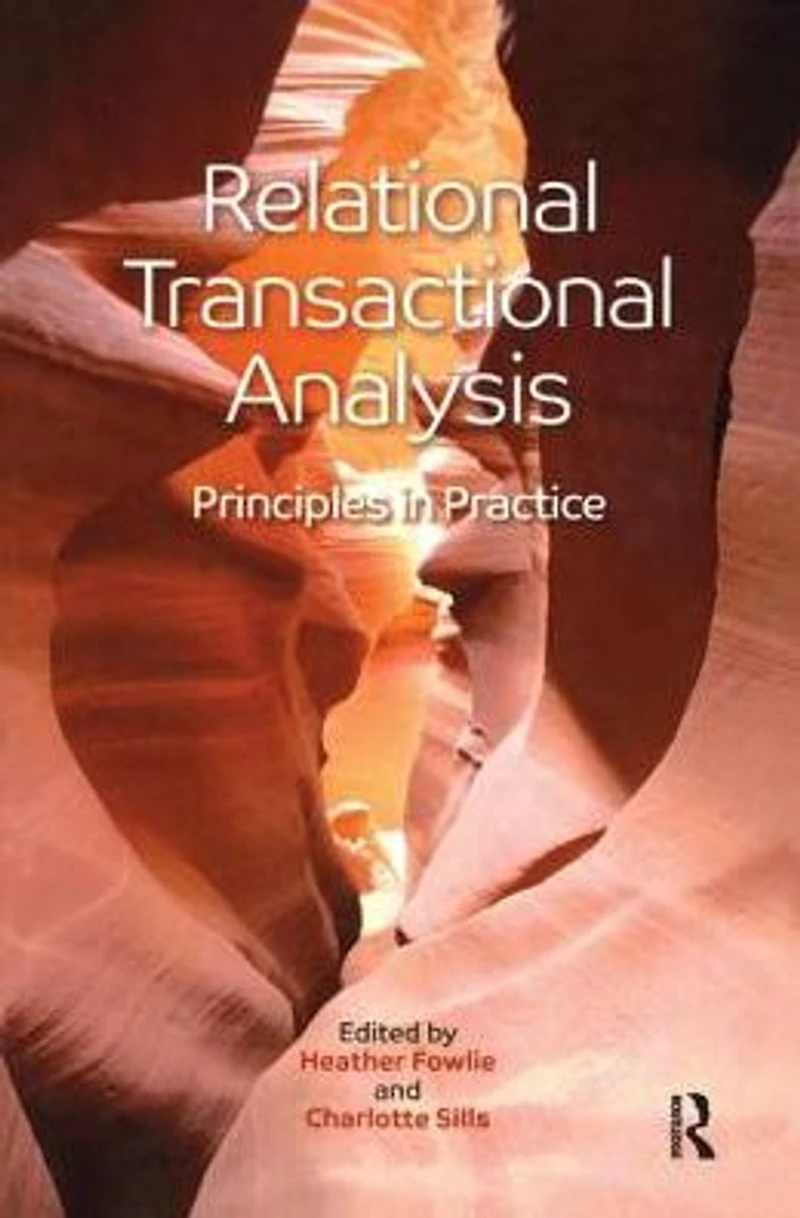 Relational Transactional Analysis: Principles Practice