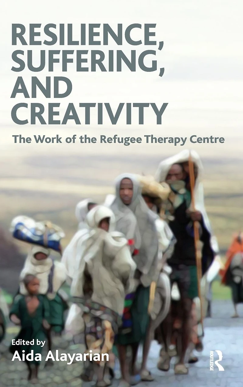 Resilience, Suffering and Creativity: the Work of Refugee Therapy Centre