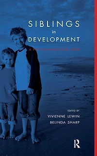 Siblings Development: A Psychoanalytic View