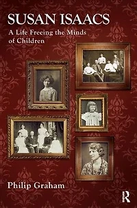 Susan Isaacs: A Life Freeing the Minds of Children