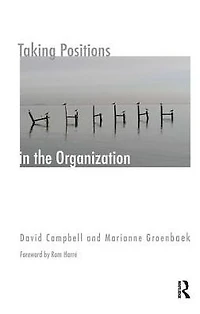 Taking Positions the Organization