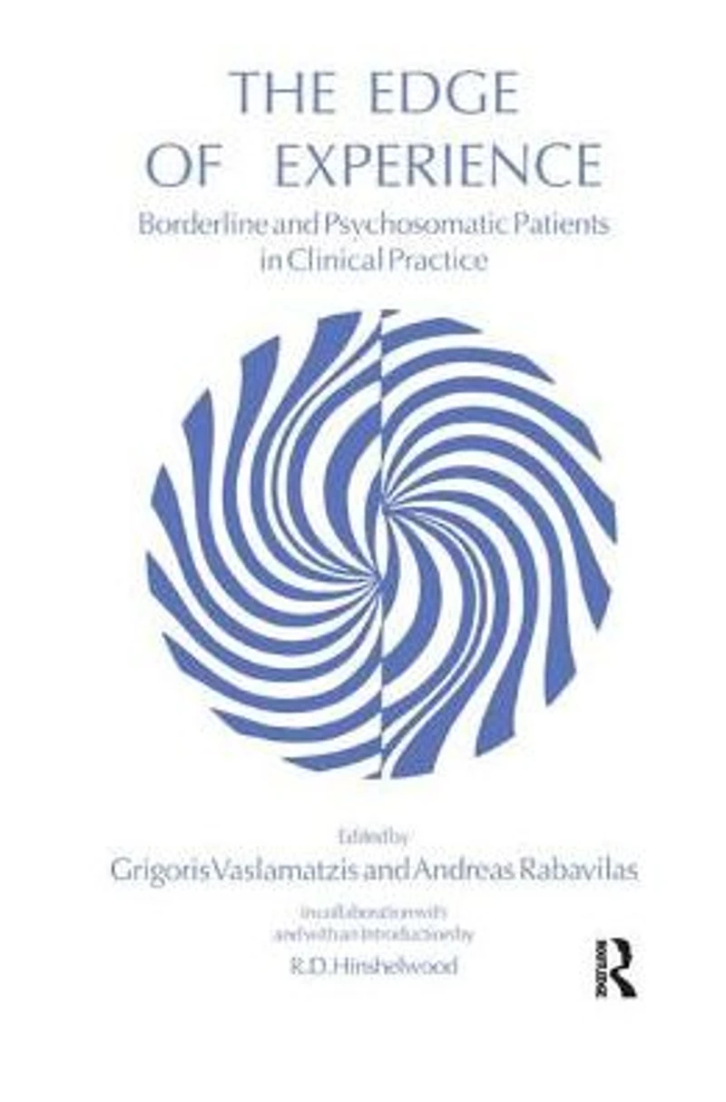The Edge of Experience: Borderline and Psychosomatic Patients Clinical Practice