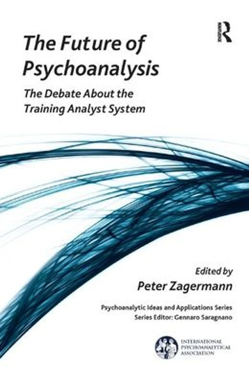 the Future of Psychoanalysis: Debate About Training Analyst System
