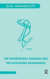the Maturational Processes and Facilitating Environment: Studies Theory of Emotional Development